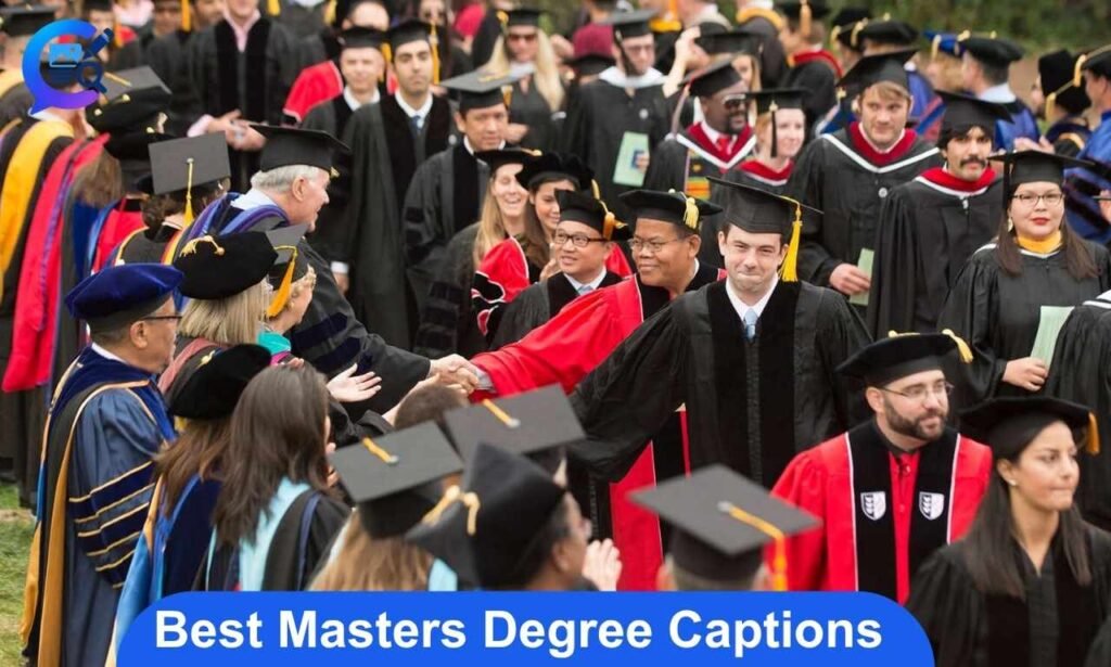 Best masters degree captions for graduation and academic achievement
